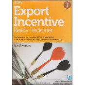 BDP's Export Inccentive Ready Reckoner by Ajay Srivastava